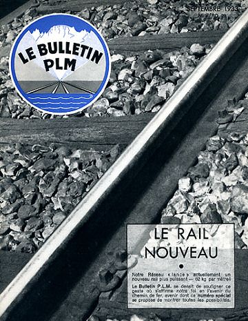 NUMÉRO 29 • SEPTEMBRE 1933 • NUMÉRO SPÉCIAL "LE RAIL NOUVEAU"